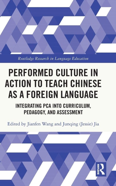 Performed Culture in Action to Teach Chinese as a Foreign Language - 