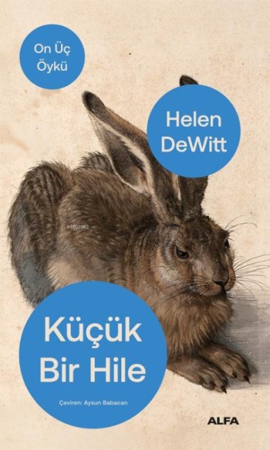 Kücük Bir Hile - Helen Dewitt