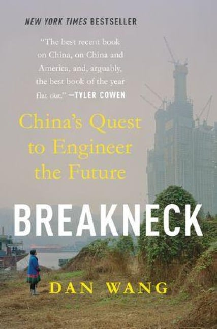 Breakneck - Dan Wang