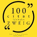 100 citat från Stefan Zweig - Stefan Zweig
