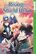 Cover-Bild zum Titel 'The Rising of the Shield Hero 17' von 'Yusagi Aneko, Aiya Kyu, Seira Minami'
