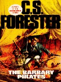 Cover-Bild zum Titel 'Barbary Pirates' von 'Forester C. S. Forester'