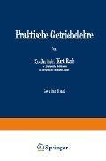 Cover-Bild zum Titel 'Praktische Getriebelehre' von 'Kurt Rauh'