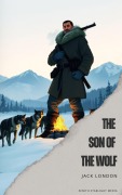 Cover-Bild zum Titel 'The son of the wolf' von 'Jack London'