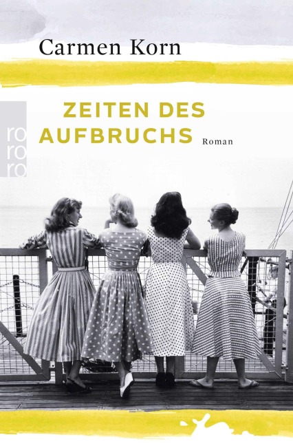 Zeiten des Aufbruchs - Carmen Korn