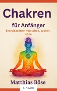 Cover-Bild zum Titel 'Chakren für Anfänger' von 'M. Böse'