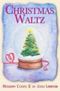 Cover-Bild zum Titel 'Christmas Waltz' von 'Josh Lanyon'