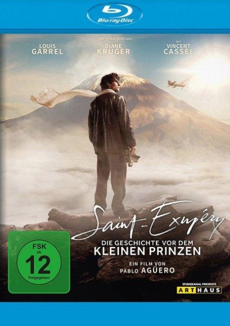 Saint-Exupéry - Die Geschichte vor dem kleinen Prinzen - Pablo Agüero, Christophe Julien