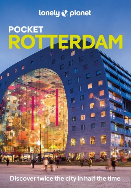 Lonely Planet Pocket Rotterdam - Catherine Le Nevez