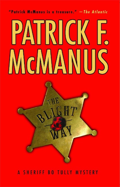The Blight Way - Patrick F McManus