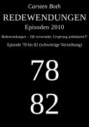 Cover-Bild zum Titel 'Redewendungen: Episoden 2010 - Episode 78 bis 82 (schwierige Verzeihung)' von 'Carsten Both'