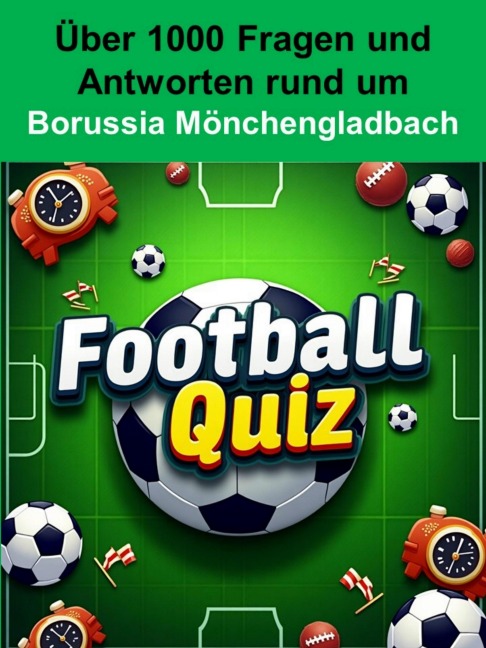 Football-Quiz - Borussia Mönchengladbach - Joko Winterscheid