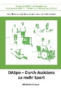 DASpo - Durch Assistenz zu mehr Sport - Vera Tillmann, Jonas Heitzer, Katharina Sauerland, Volker Anneken