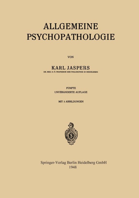 Allgemeine Psychopathologie - Karl Jaspers