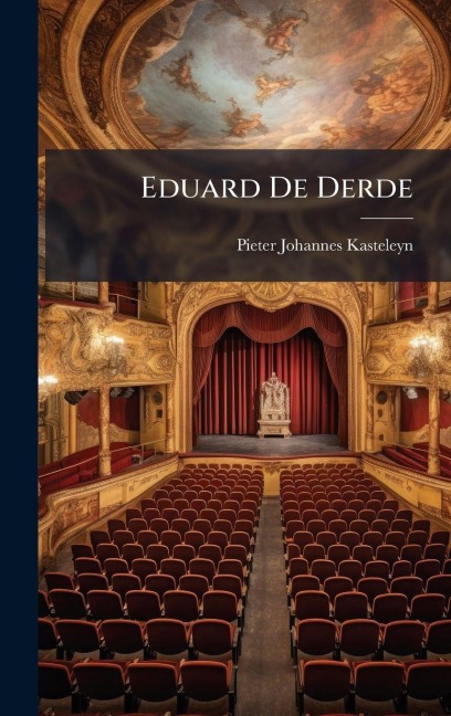 Eduard De Derde - Pieter Johannes Kasteleyn