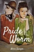Cover-Bild zum Titel 'Pride Of The Worm' von 'Norm Sawyer'