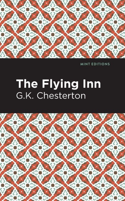 The Flying Inn - G. K. Chesterton