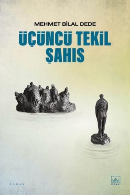 Ücüncü Tekil Sahis - Mehmet Bilal Dede