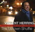 The Uptown Shuffle - Vincent Herring