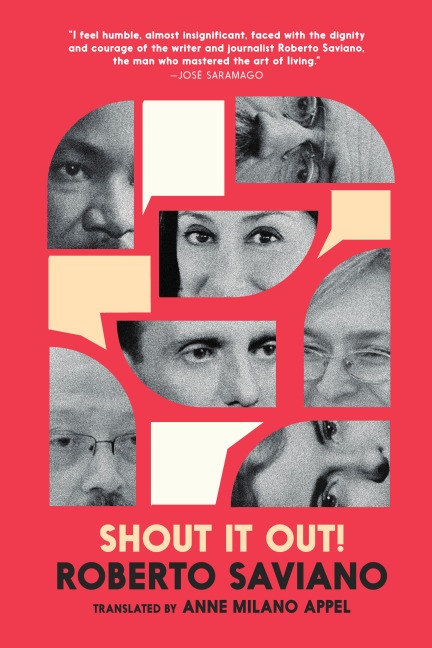 Shout It Out! - Roberto Saviano