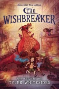 Cover-Bild zum Titel 'The Wishbreaker' von 'Tyler Whitesides'