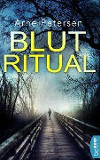 Cover-Bild zum Titel 'Blutritual' von 'Arne Petersen'