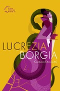 Cover-Bild zum Titel 'Gaetano Donizetti. Lucrezia Borgia' von ''