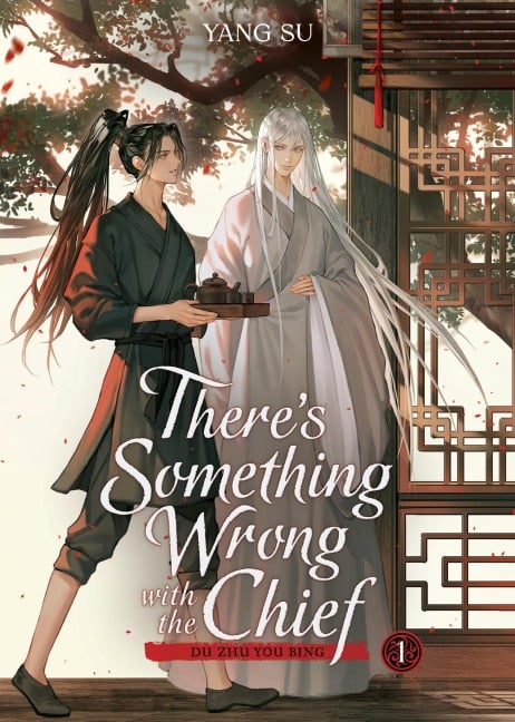 There's Something Wrong with the Chief: Du Zhu You Bing (Novel) Vol. 1 - Su Yang