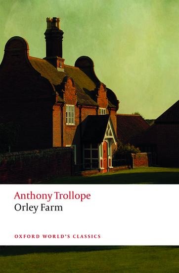 Orley Farm - Anthony Trollope