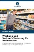 Cover-Bild zum Titel 'Werbung und Verkaufsförderung für Verbraucher' von 'Charity Uloaku'