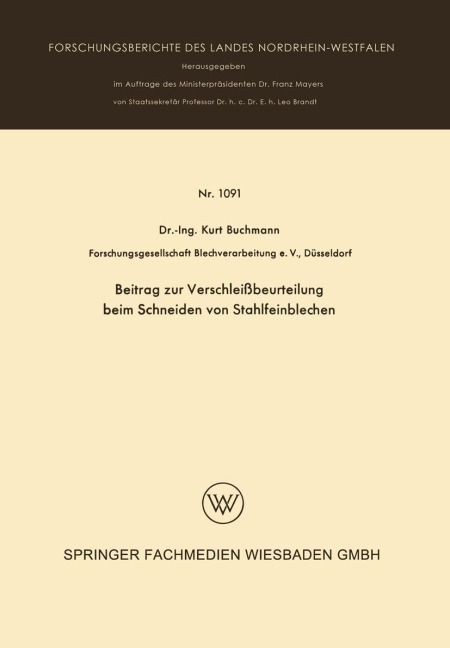 Beitrag zur Verschleißbeurteilung beim Schneiden von Stahlfeinblechen - Kurt Buchmann