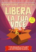 Cover-Bild zum Titel 'Libera la tua voce' von 'Roger Love'