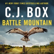 Cover-Bild zum Titel 'Battle Mountain' von 'C. J. Box'