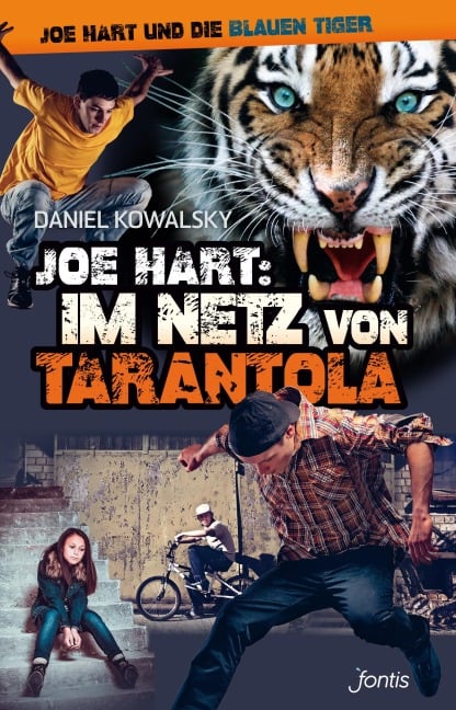 Joe Hart 05. Im Netz von Tarantola - Daniel Kowalsky