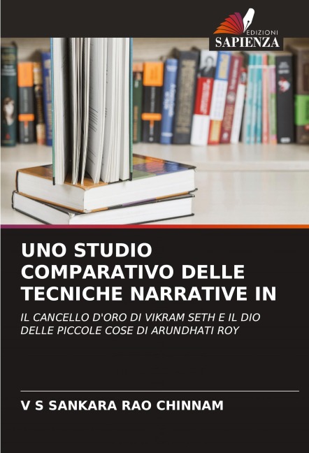 UNO STUDIO COMPARATIVO DELLE TECNICHE NARRATIVE IN - V S Sankara Rao Chinnam