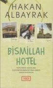 Cover-Bild zum Titel 'Bismillah Hotel' von 'Hakan Albayrak'