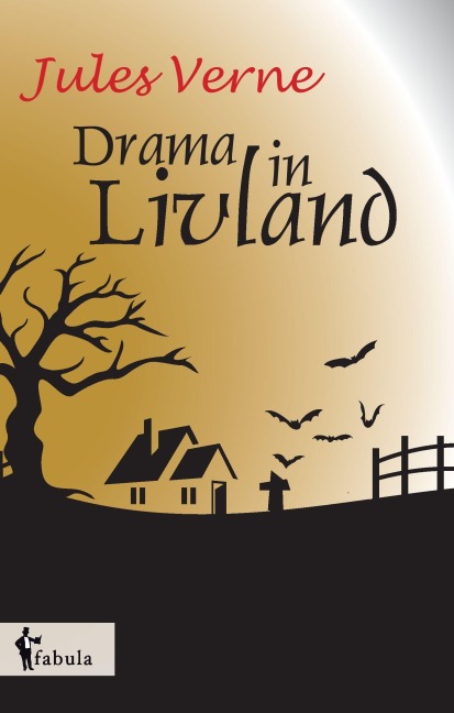 Ein Drama in Livland - Jules Verne