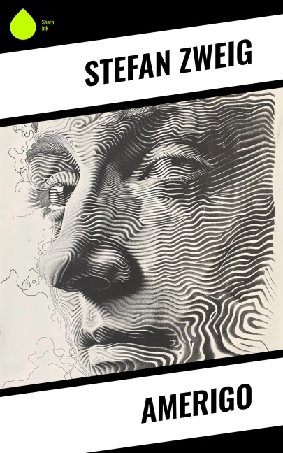Amerigo - Stéphane Zweig