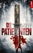 Cover-Bild zum Titel 'Die Patienten' von 'Nikolas Stoltz'