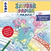 Cover-Bild zum Titel 'Zauberpapier Malbuch Regenbogen-Einhörner' von 'Bibi Hecher'
