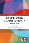 The South African Response to COVID-19 - 