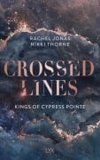 Cover-Bild zum Titel 'Kings of Cypress Pointe - Crossed Lines' von 'Rachel Jonas und Nikki Thorne'