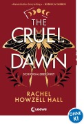 Cover-Bild zum Titel 'The Cruel Dawn - Schicksalsberührt (Band 2)' von 'Rachel Howzell Hall'