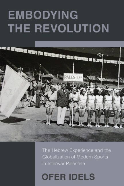 Embodying the Revolution - Ofer Idels