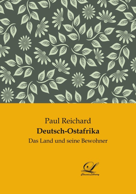 Deutsch-Ostafrika - Paul Reichard
