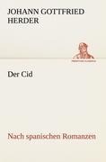 Der Cid - Johann Gottfried Herder
