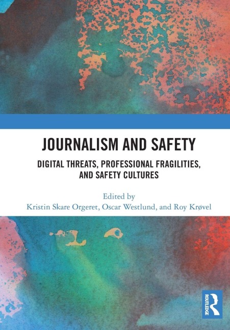 Journalism and Safety - 