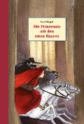 Die Prinzessin mit den roten Haaren - Paul Biegel