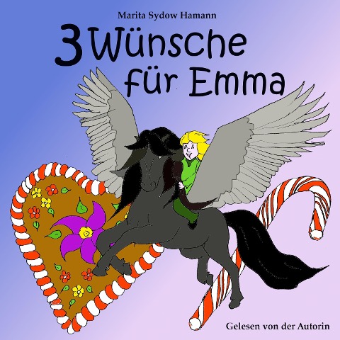 Drei Wünsche für Emma - Marita Sydow Hamann