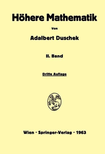Vorlesungen über höhere Mathematik - Adalbert Duschek